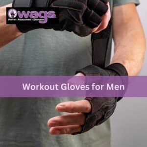 What Makes WAGs Weight Training Gloves Stand Out for Gym Enthusiasts